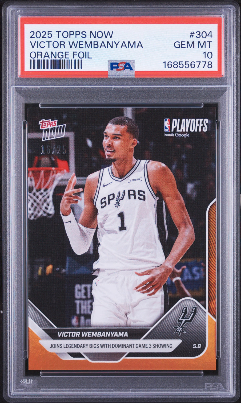 2025-26 Topps NOW #304 Victor Wembanyama Orange Foil /25 PSA 10 Gem Mint (Pop 1)